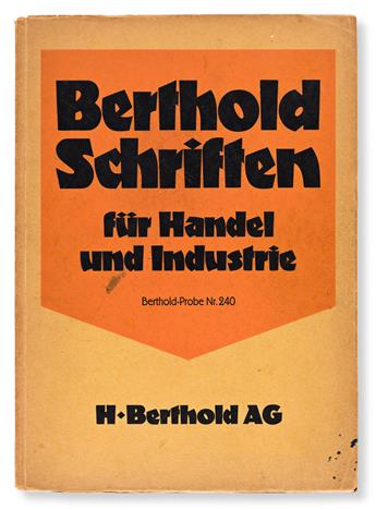 [SPECIMEN BOOK — LOUIS OPPENHEIM]. Berthold Schriften für Handel und Industrie / Berthold-Probe Nr. 240. Berlin: H. Berthold, 1927.